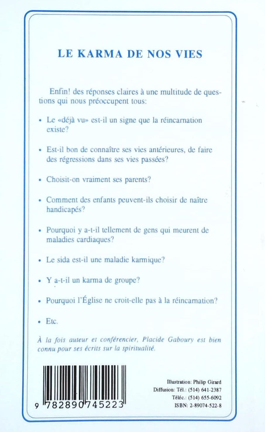 Le karma de nos vies : la réincarnation (Placide Gaboury)
