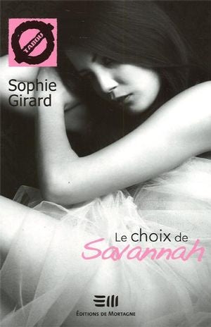 Livre ISBN  Tabou # 4 : Le choix de Savannah (Sophie Girard)
