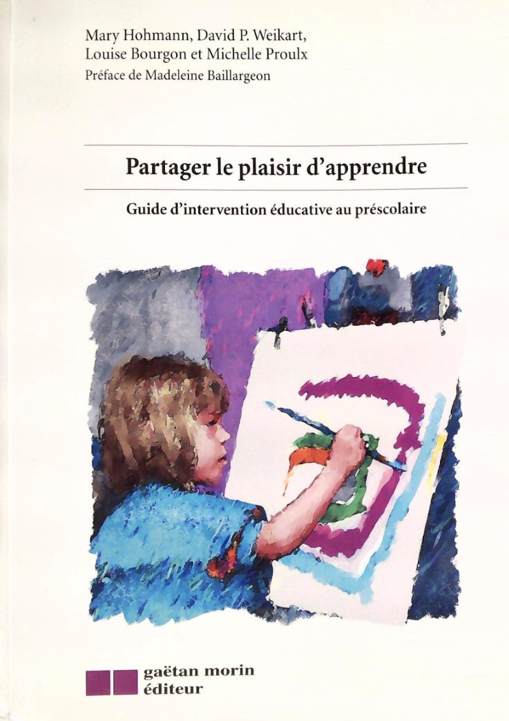 Livre ISBN 2891057597 Partager le plaisir d'apprendre : Guide d'intervention éducative au préscolaire
