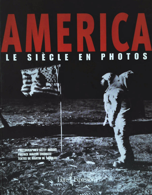 Livre ISBN 2891119487 America : Le siècle en photos