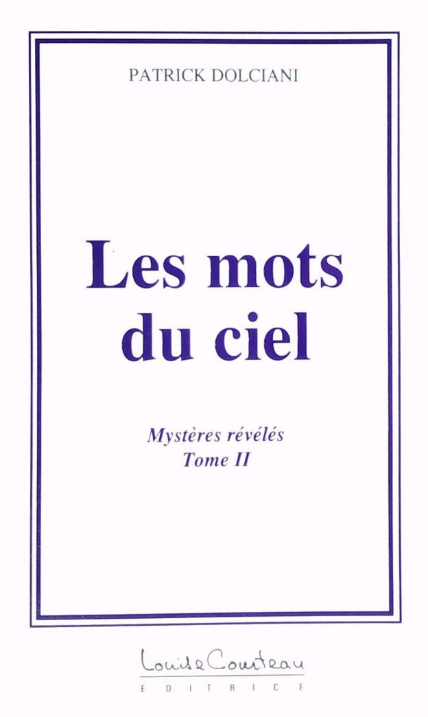 Livre ISBN 2892391377 Mystères révélés # 2 : Les mots du cliel (Patrick Dolciani)