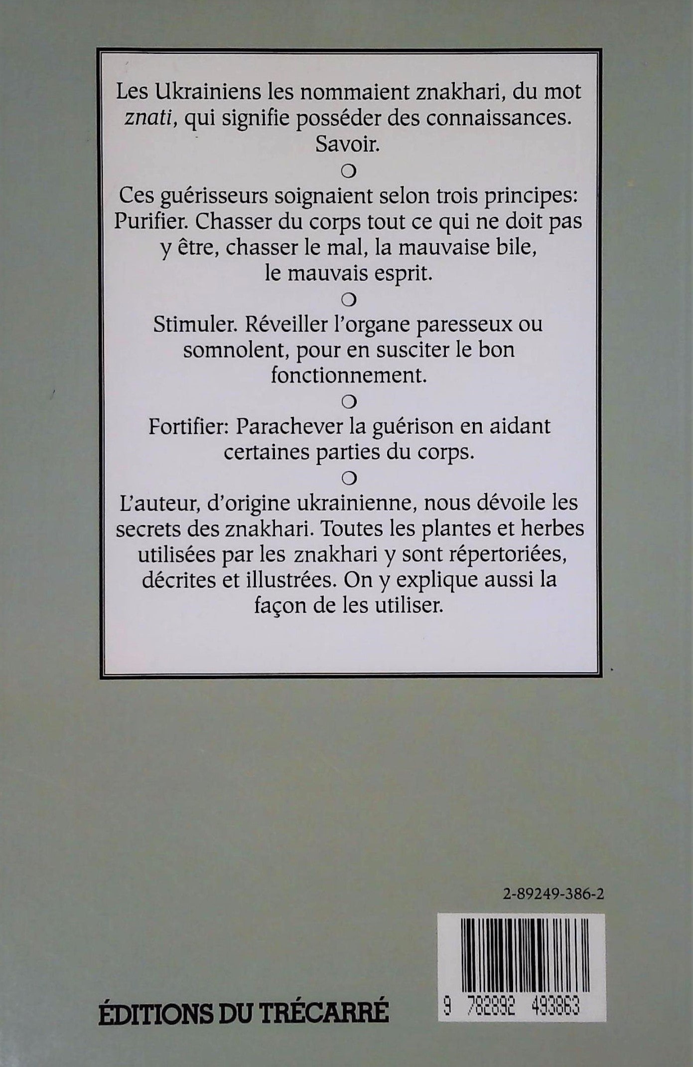 La guérison par les plantes selon Znakhari (Paulia Paschtschenko)