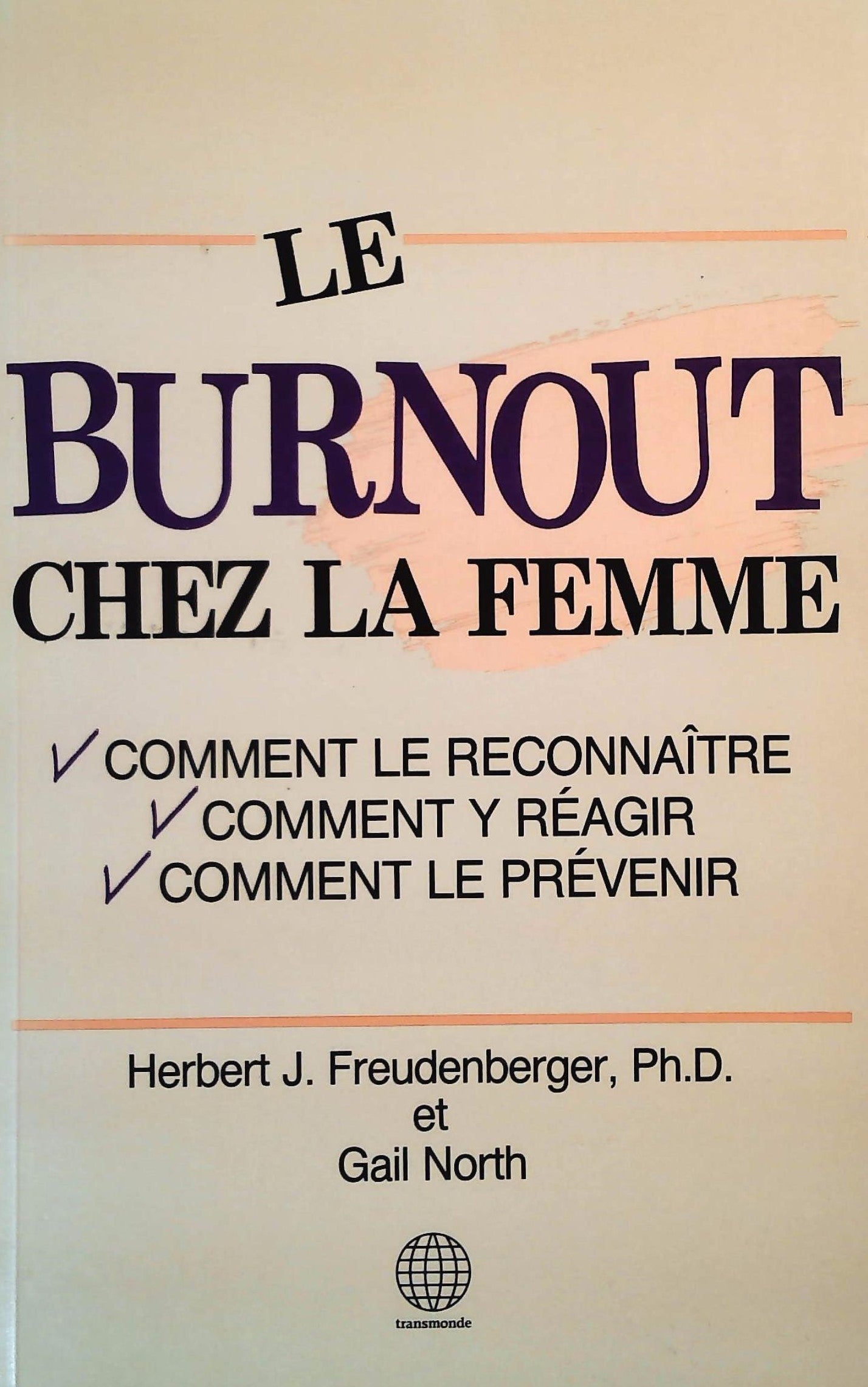 Livre ISBN 2893740227 Le burnout chez la femme (Herbert J. Freudenberger)