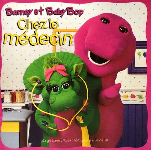 Barney et BabyBop chez le médecin - Margie Larsen