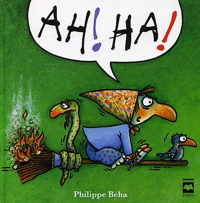 Ah! Ha! - Philippe Béha