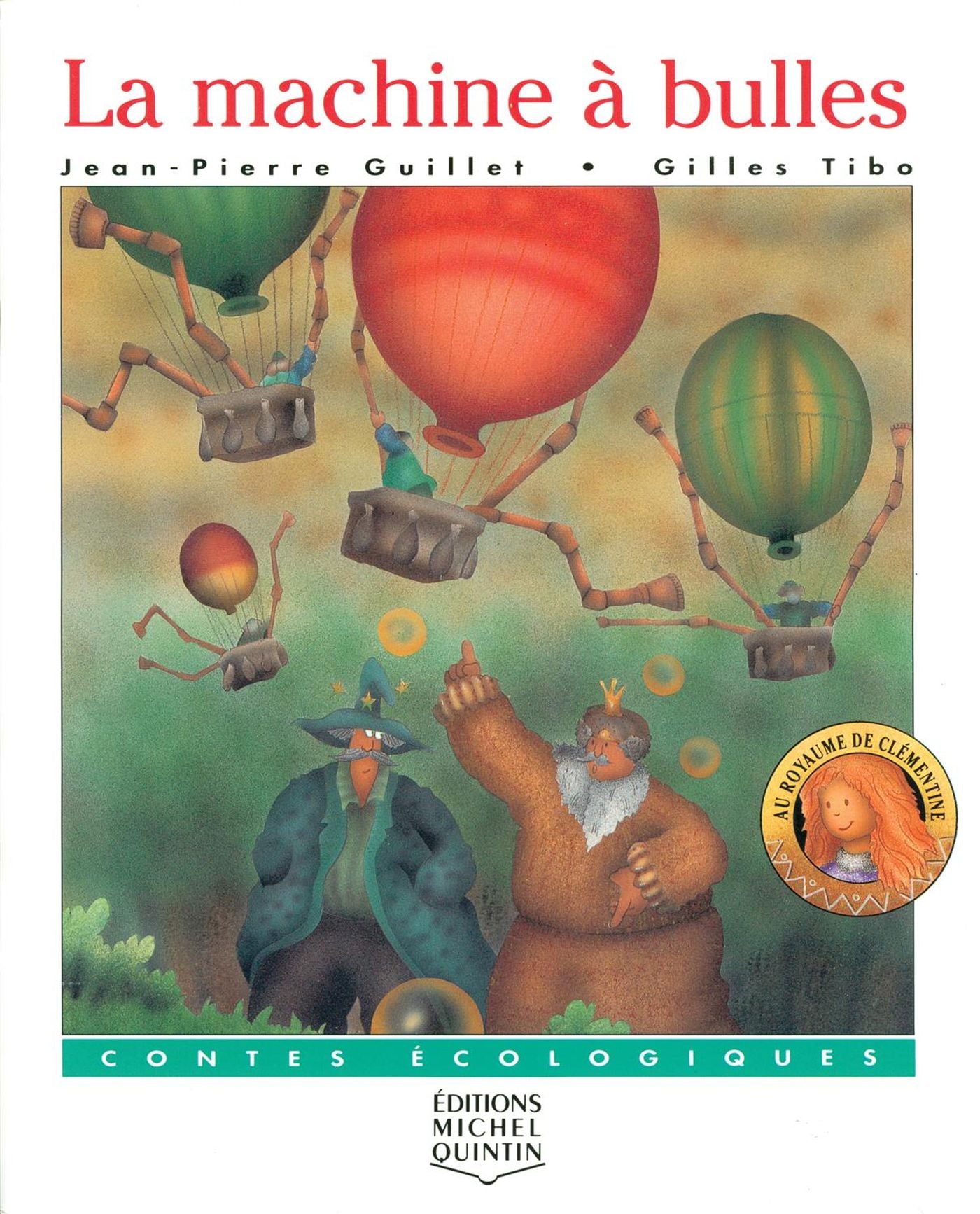 La machine à bulles - Jean-PIerre Guillet