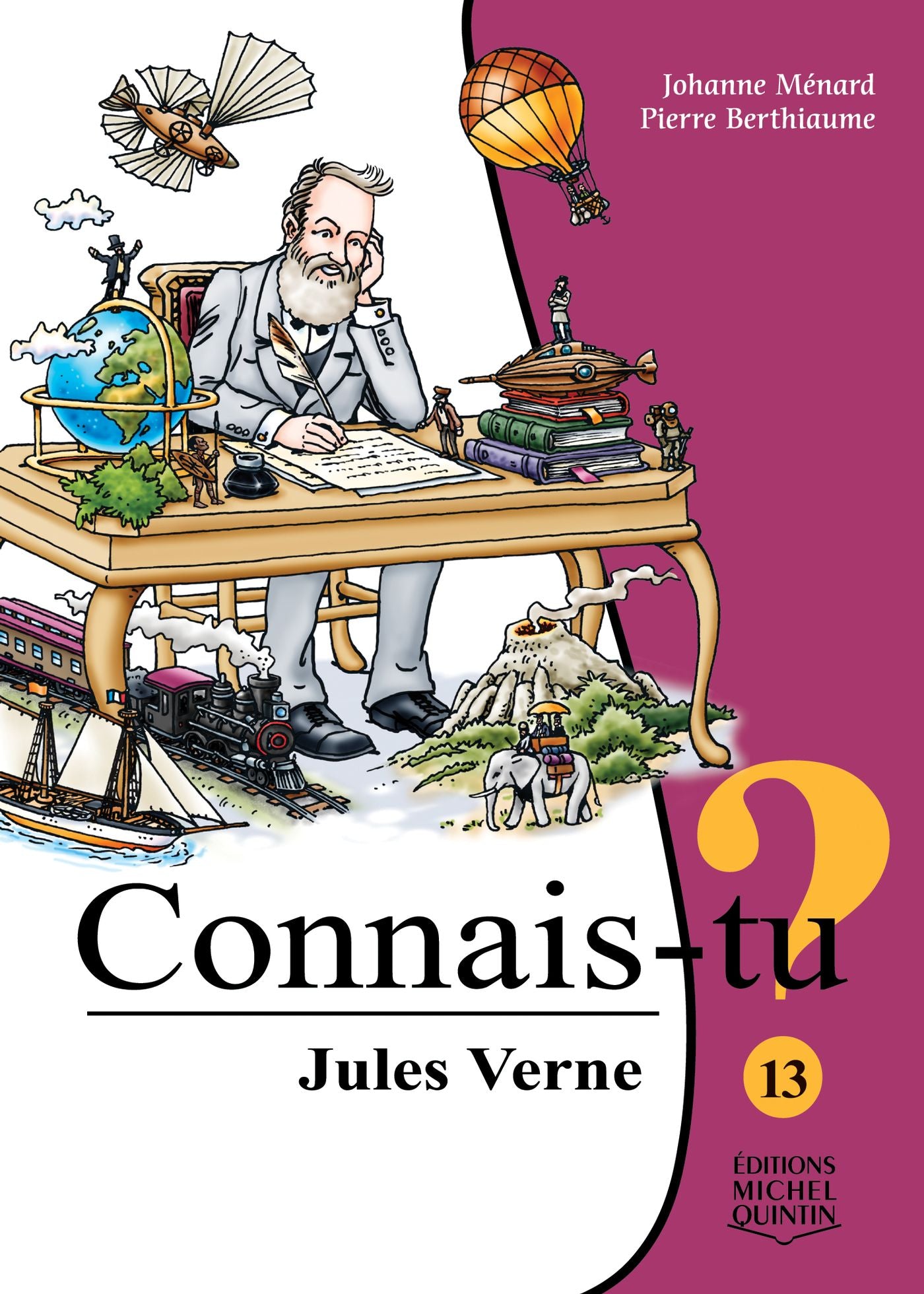 Connais-tu? # 13 : Jules Verne - Johanne Ménard