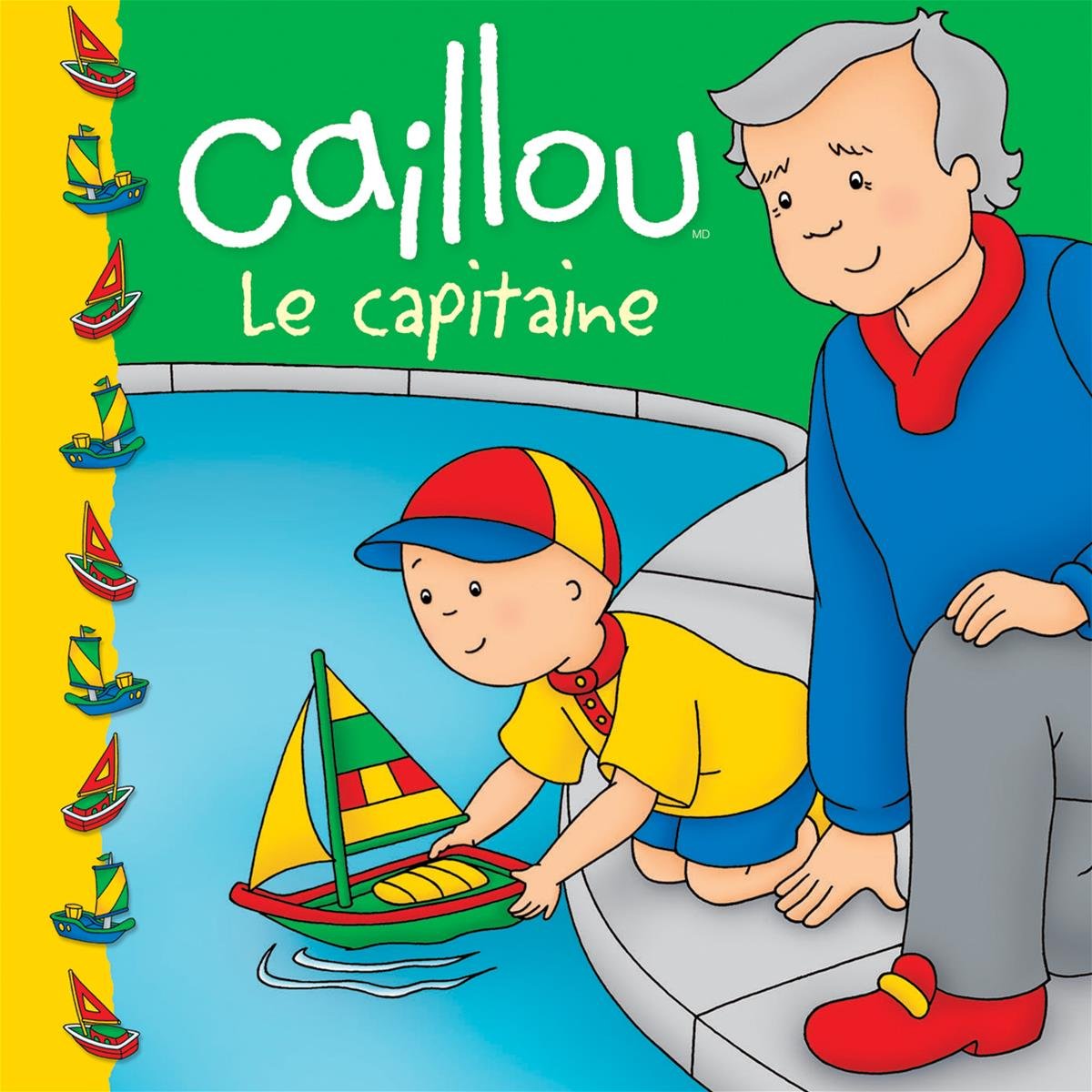 Caillou : Le capitaine