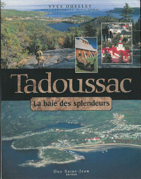 Livre ISBN  Tadoussac (Yves Ouellet)
