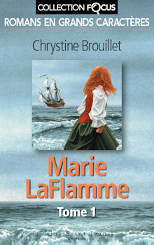 Focus : Marie Laflamme #1 (En grands caractères) - Chrystine Brouillet