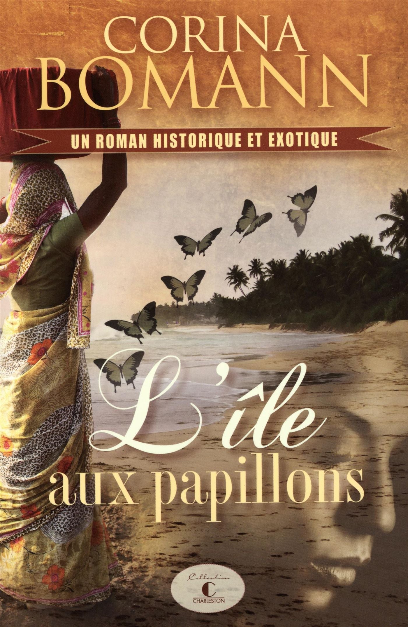 L'ile aux papillons - Corina Bomann