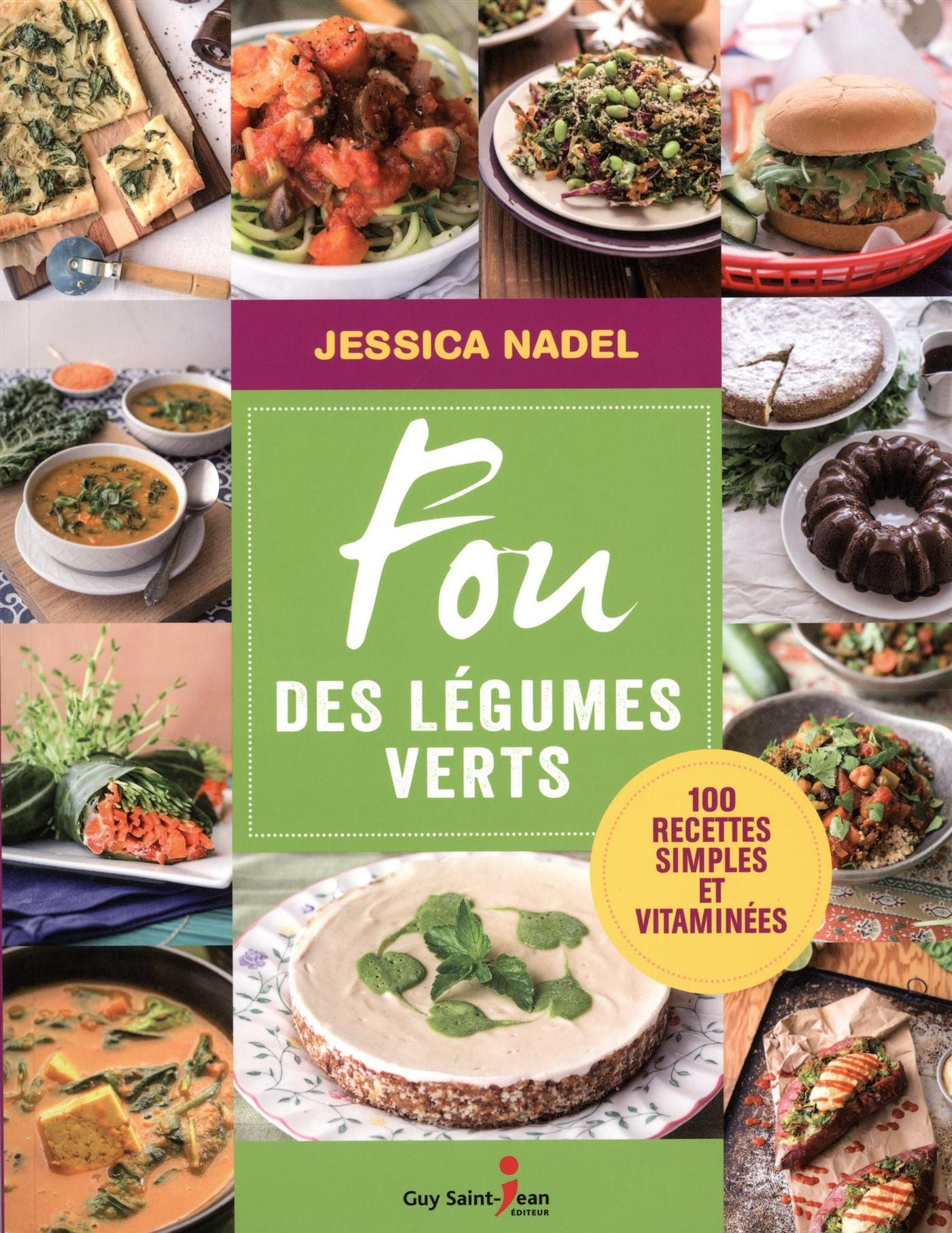 Fou des légumes verts - Jessica Nadel