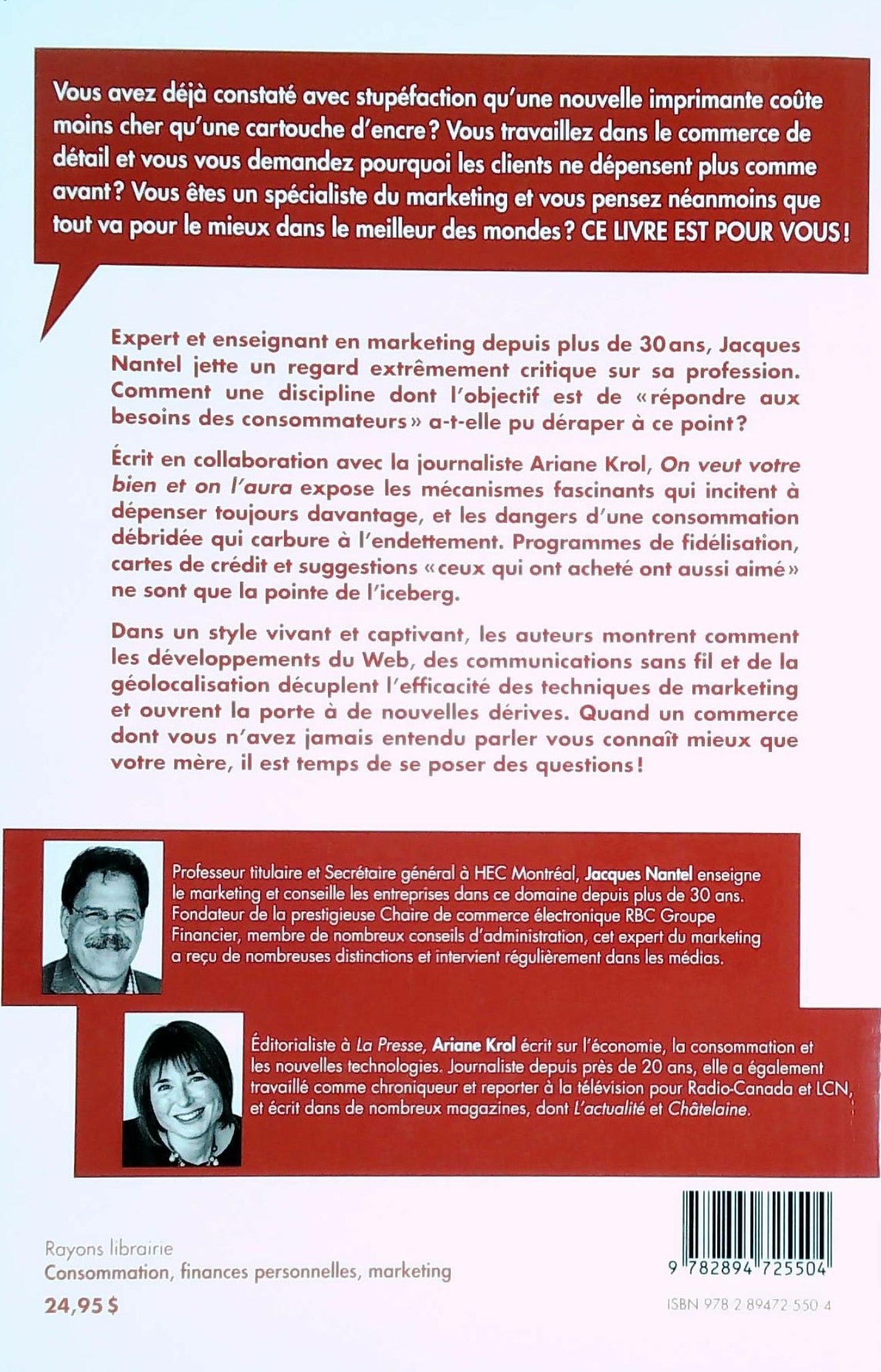 On veut votre bien et on l'aura : La dangereuse efficacité du marketing (Jacques Nantel)