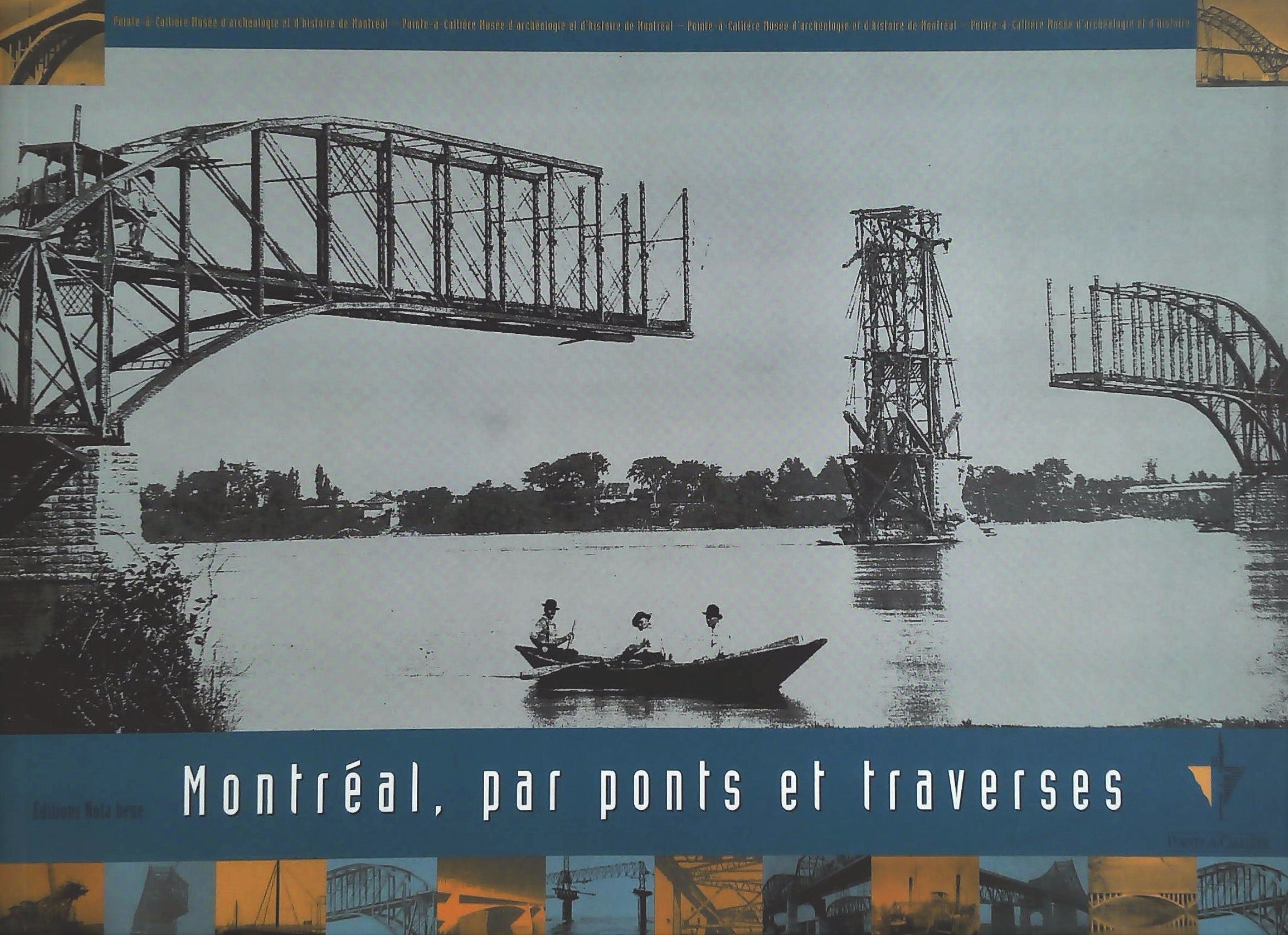 Livre ISBN 2895180172 Montréal, par ponts et traverses