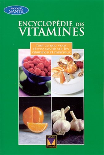 Encyclopédie des vitamines