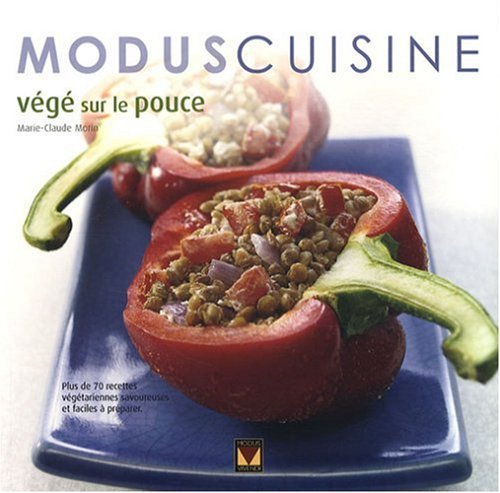 Livre ISBN 2895235538 Végé sur le pouce (Marie-Claude Morin)