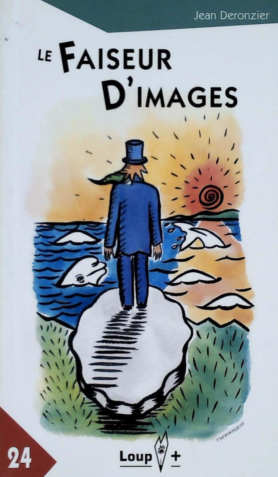 Livre ISBN 2895290482 Loup Plus # 24 : Le faiseur d'images (Jean Deronzier)