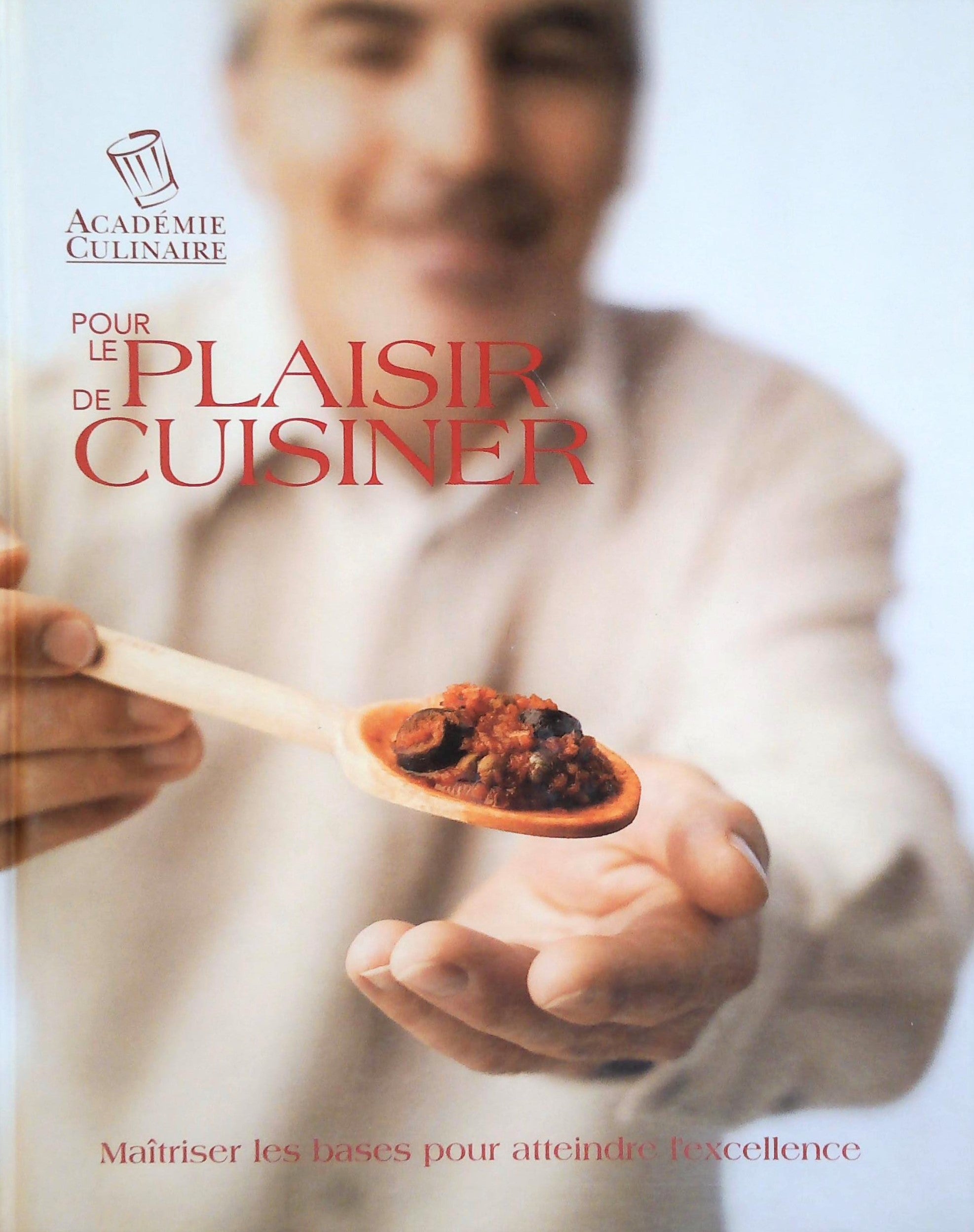 Livre ISBN 2895320519 Pour le plaisir de cuisiner