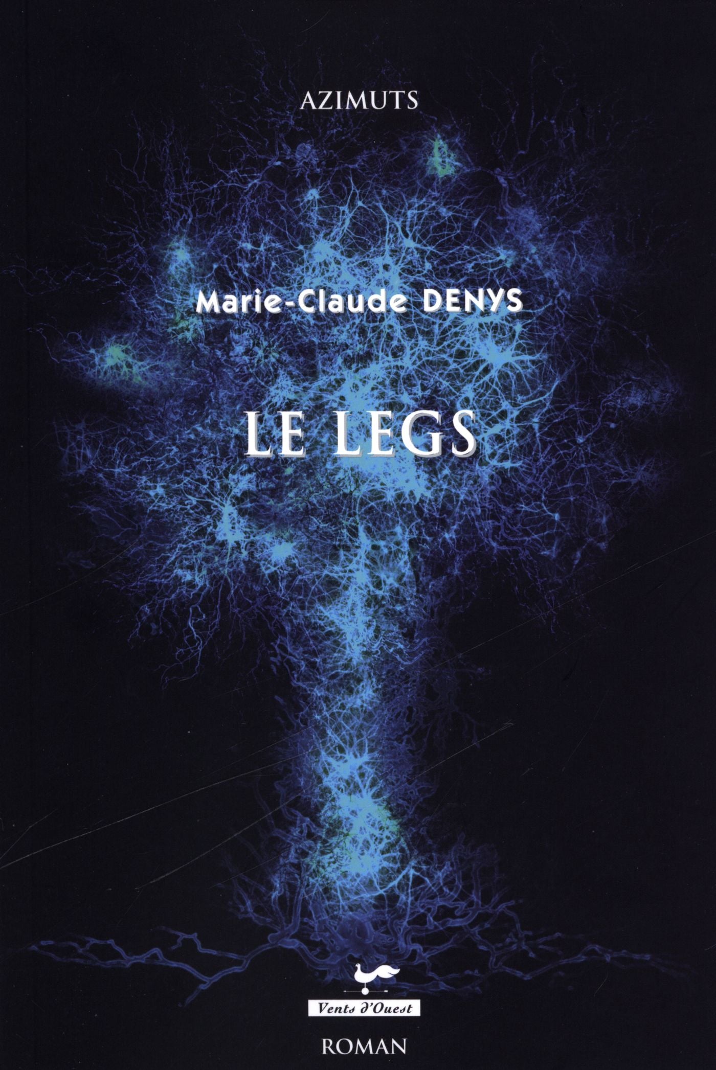Le legs - Marie-Claude Denys