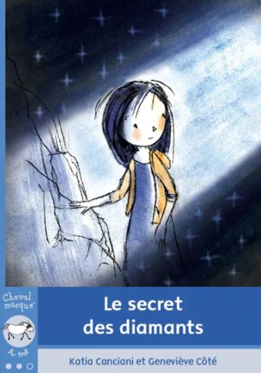 Cheval masqué. Au trot : Le secrets des diamants - Katia Canciani