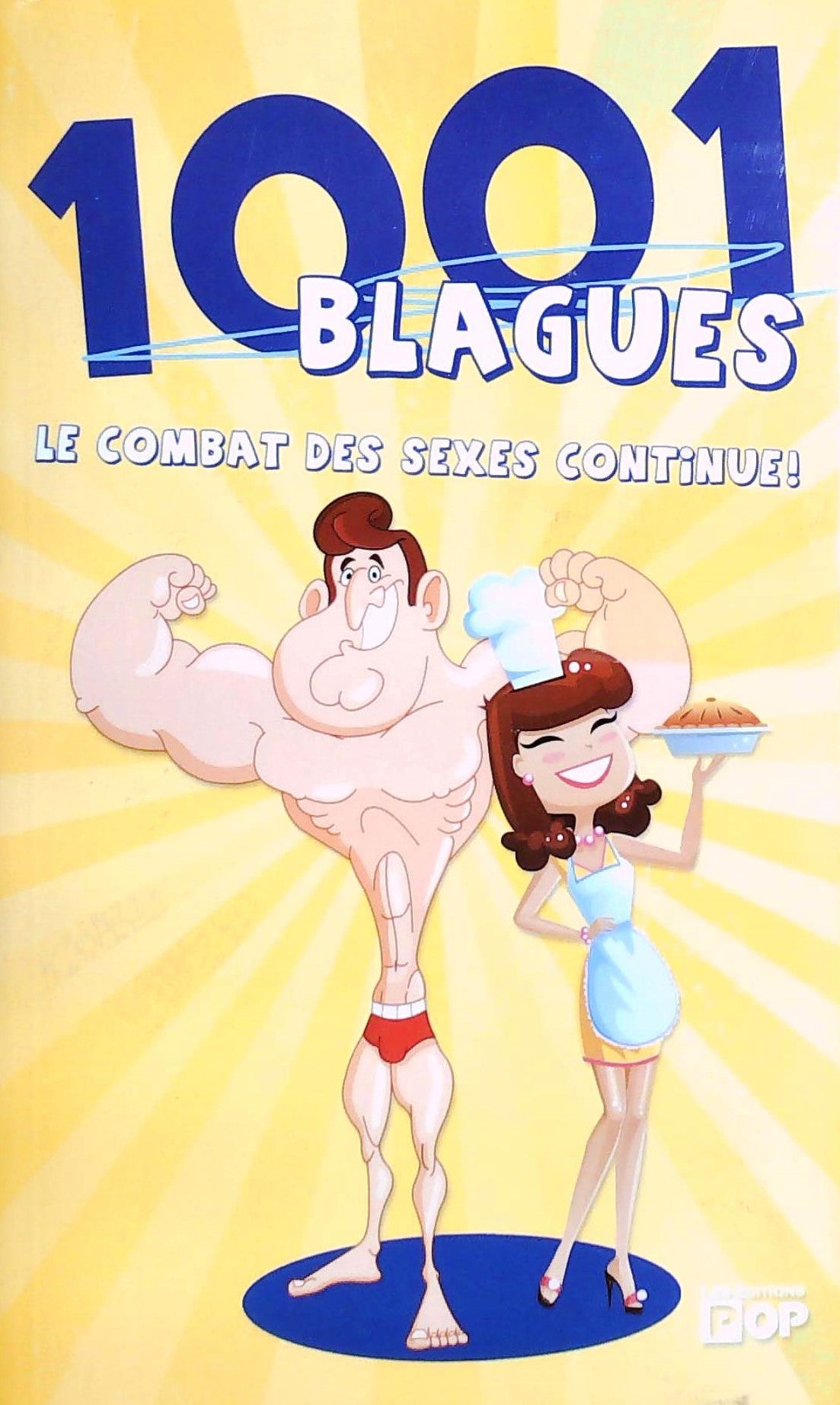 Livre ISBN  1001 Blagues : Le combat des sexes continue!