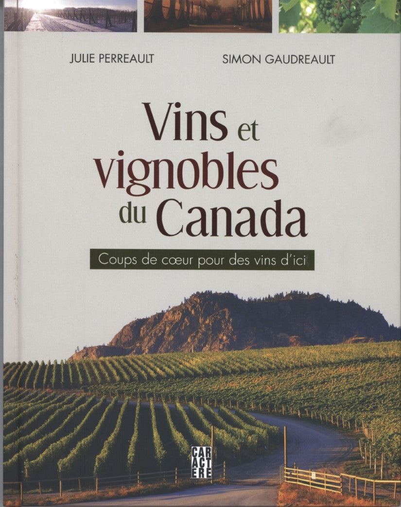 Vins et vignobles du Canada - Simon Gaudreault