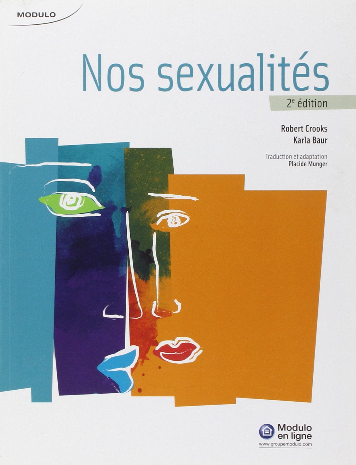 Livre ISBN 2896509801 Nos sexualités (Robert Crooks)