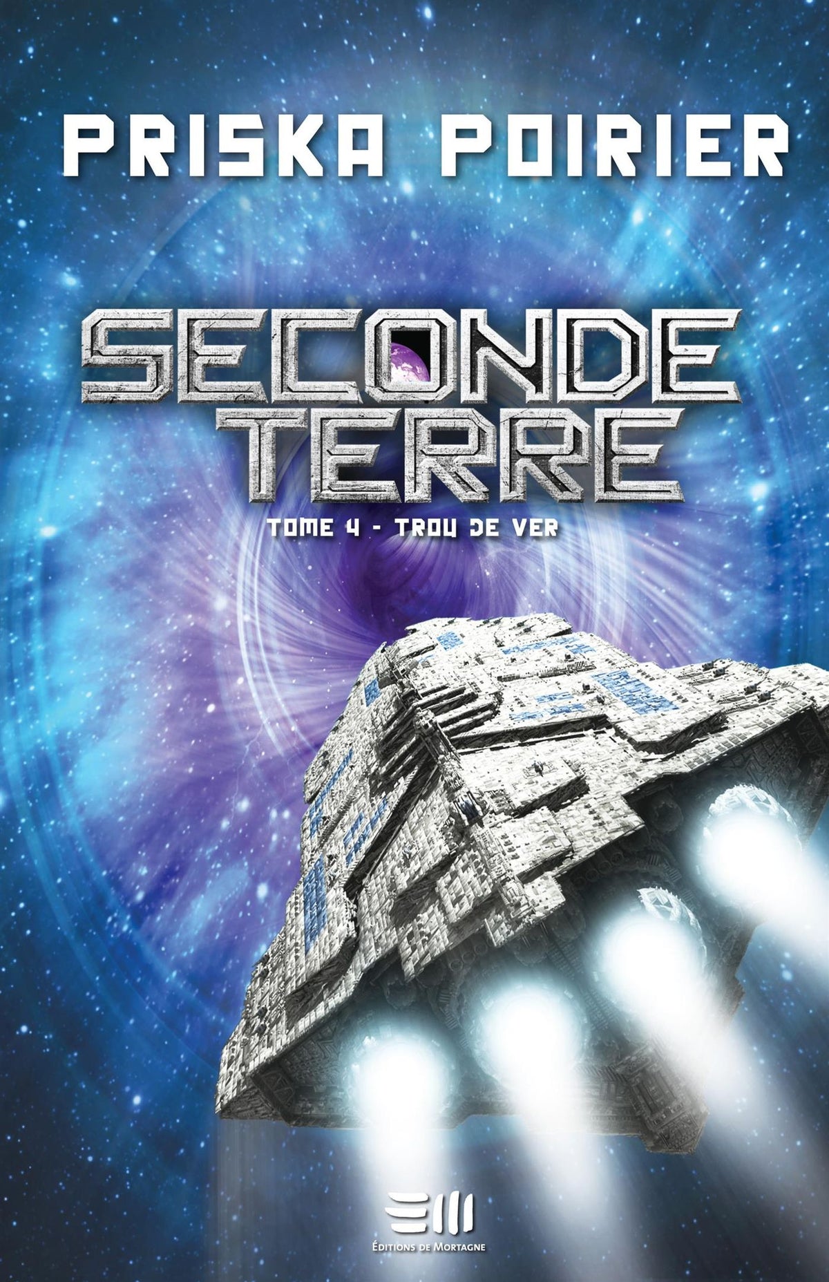 Livre ISBN  Seconde Terre # 4 : Trou de ver (Priska Poirier)