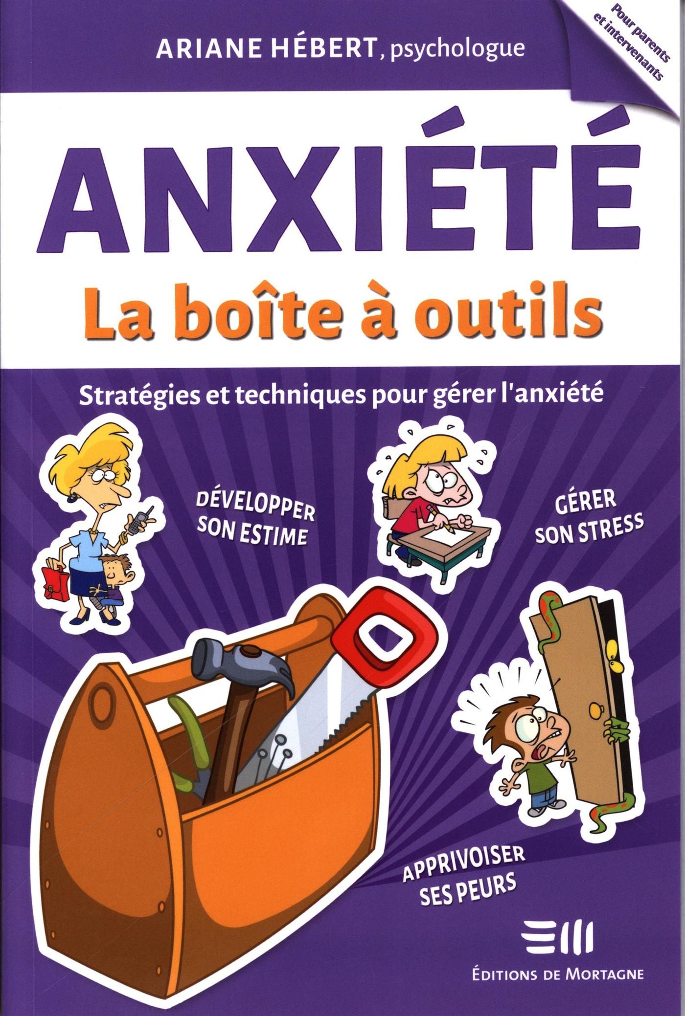 Anxiété : La boîte à outils - Ariane Hébert