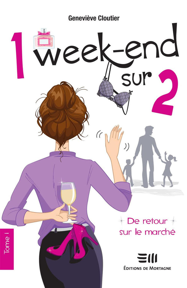Livre Book 9782896627998 1 week-end sur 2 (Geneviève Cloutier)