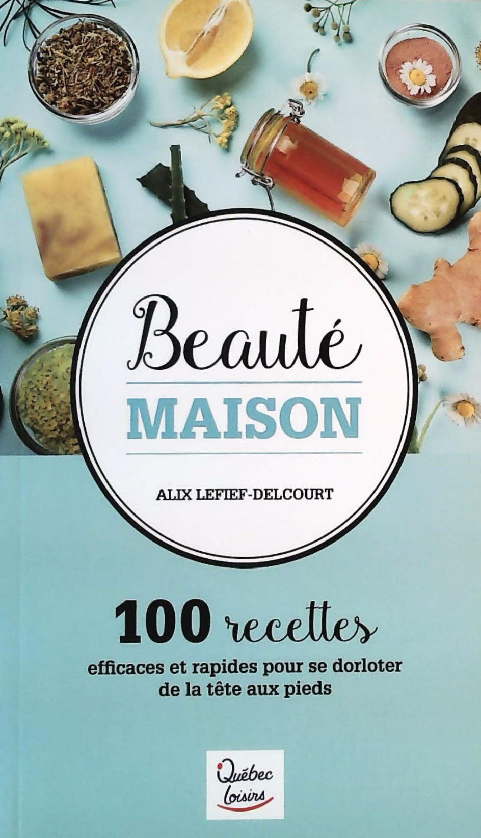 Livre ISBN 289666453X Beauté maison