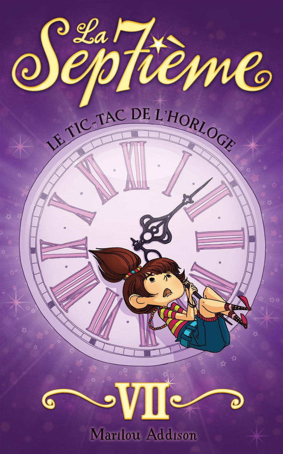 Septième # 7 : Le Tic tac de l'horloge - Marilou Addison