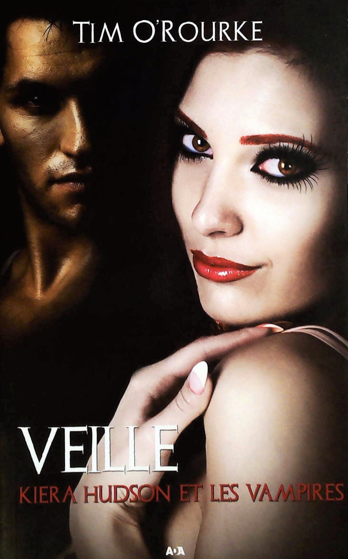 Livre ISBN 2897338342 Kiera Hudson et les vampires # 2 : Veille (Tim O'Rouke)