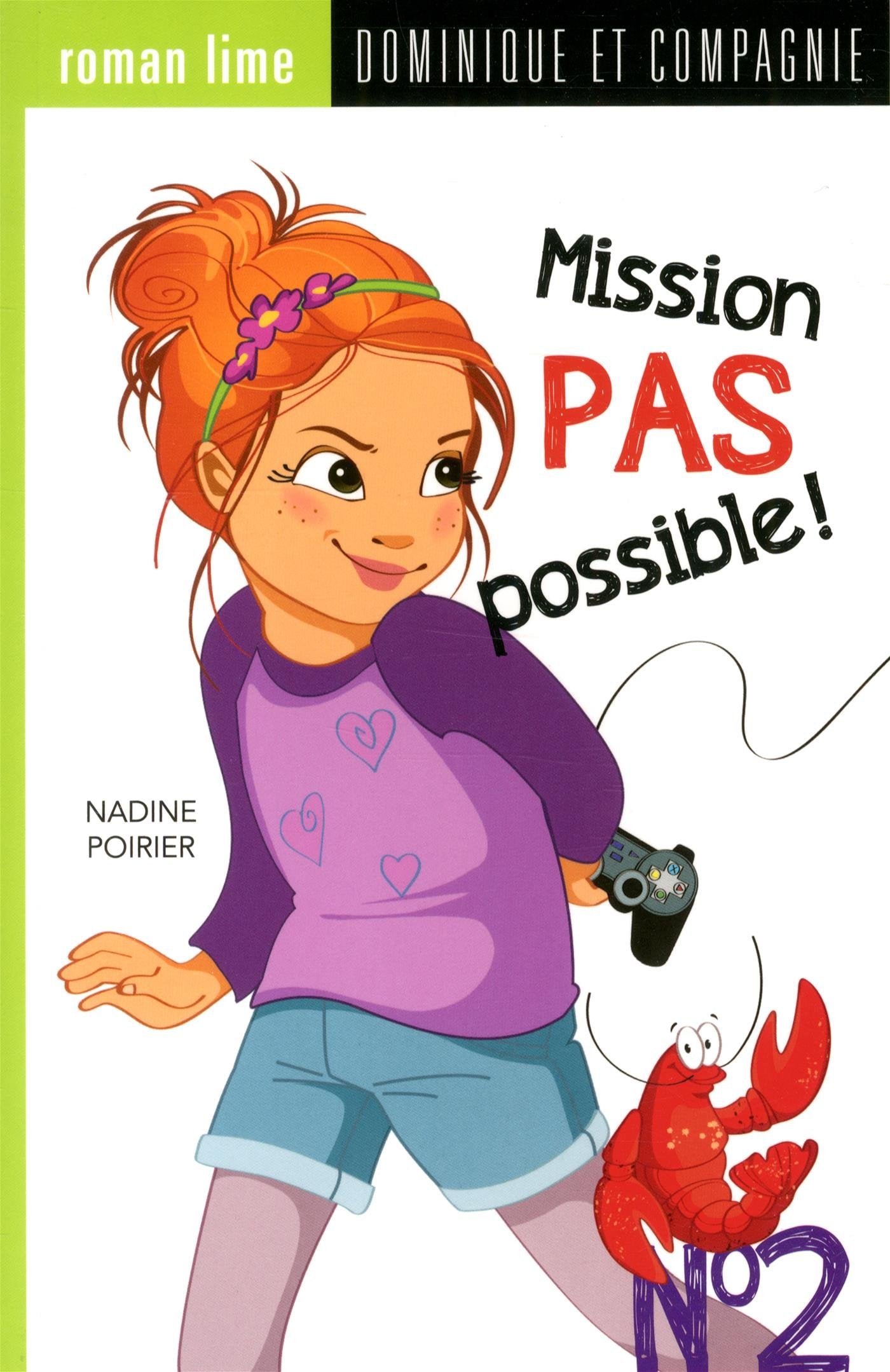 Mission pas possible! # 2 - Nadine Poirier