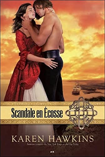 Scandale en Écosse - Karen Hawkins