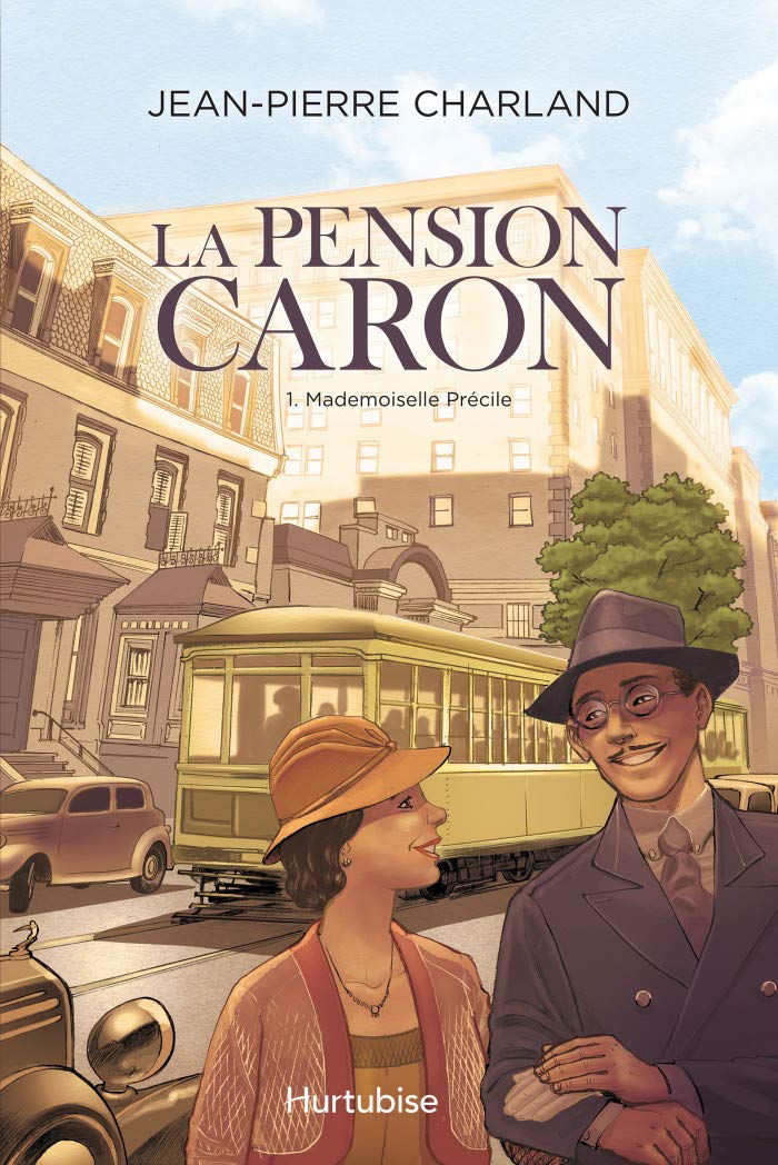 Livre ISBN 2897815949 La pension Caron # 1 : Mademoiselle Précile (Jean-Pierre Charland)
