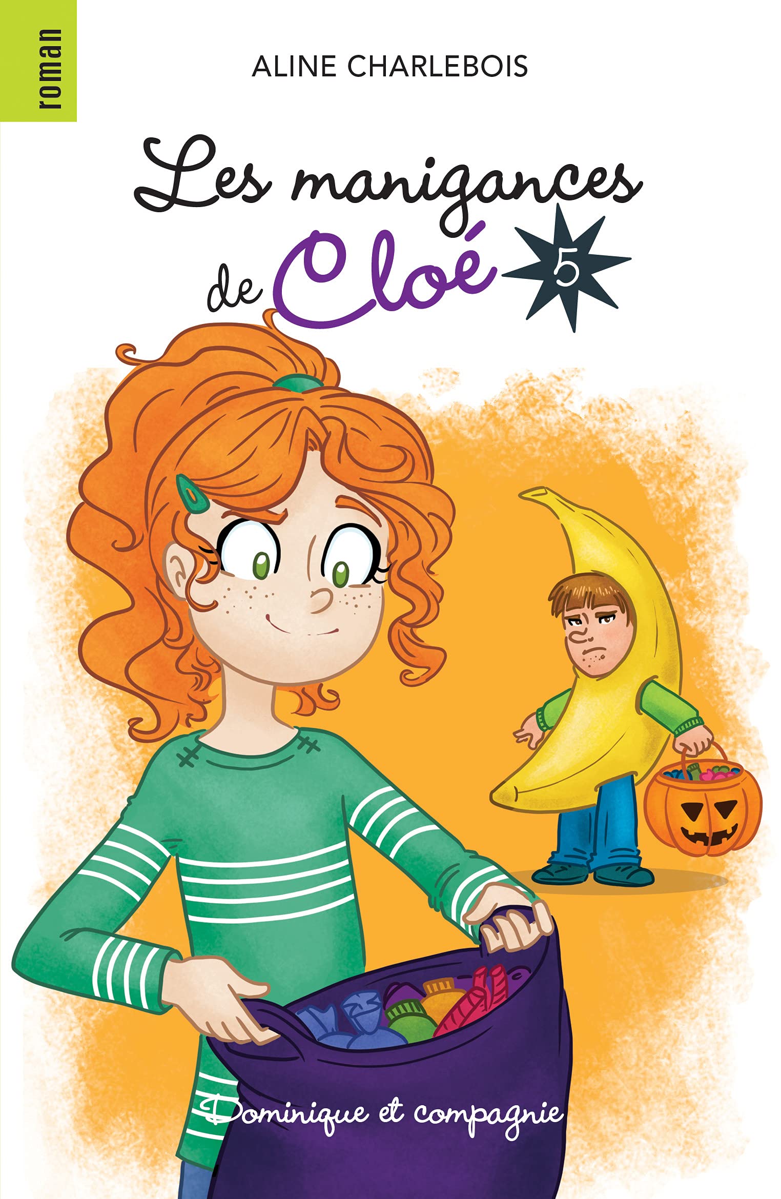 Les manigances de Cloé # 5 - Aline Charlebois