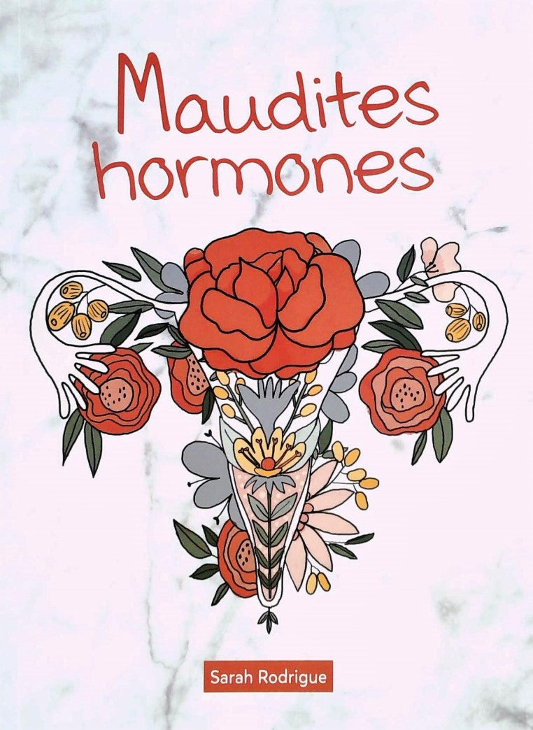 Livre ISBN 289810079X Maudites hormones (Sarah Rodrigue)