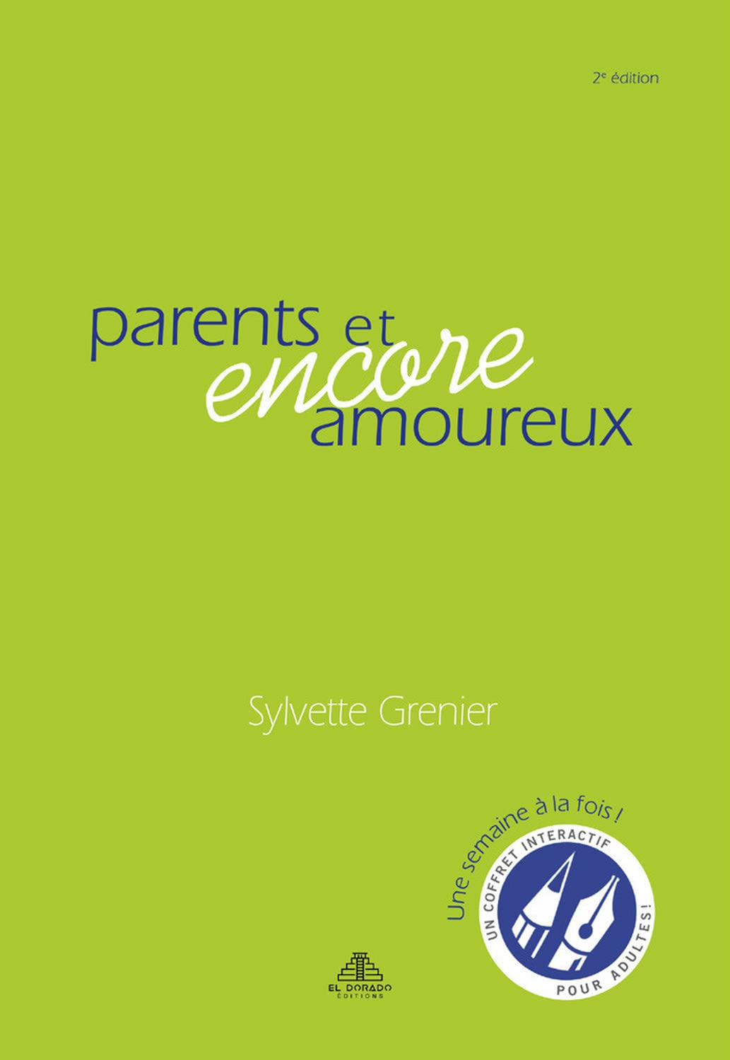 Livre ISBN  Parents et encore amoureux (Sylvette Grenier)