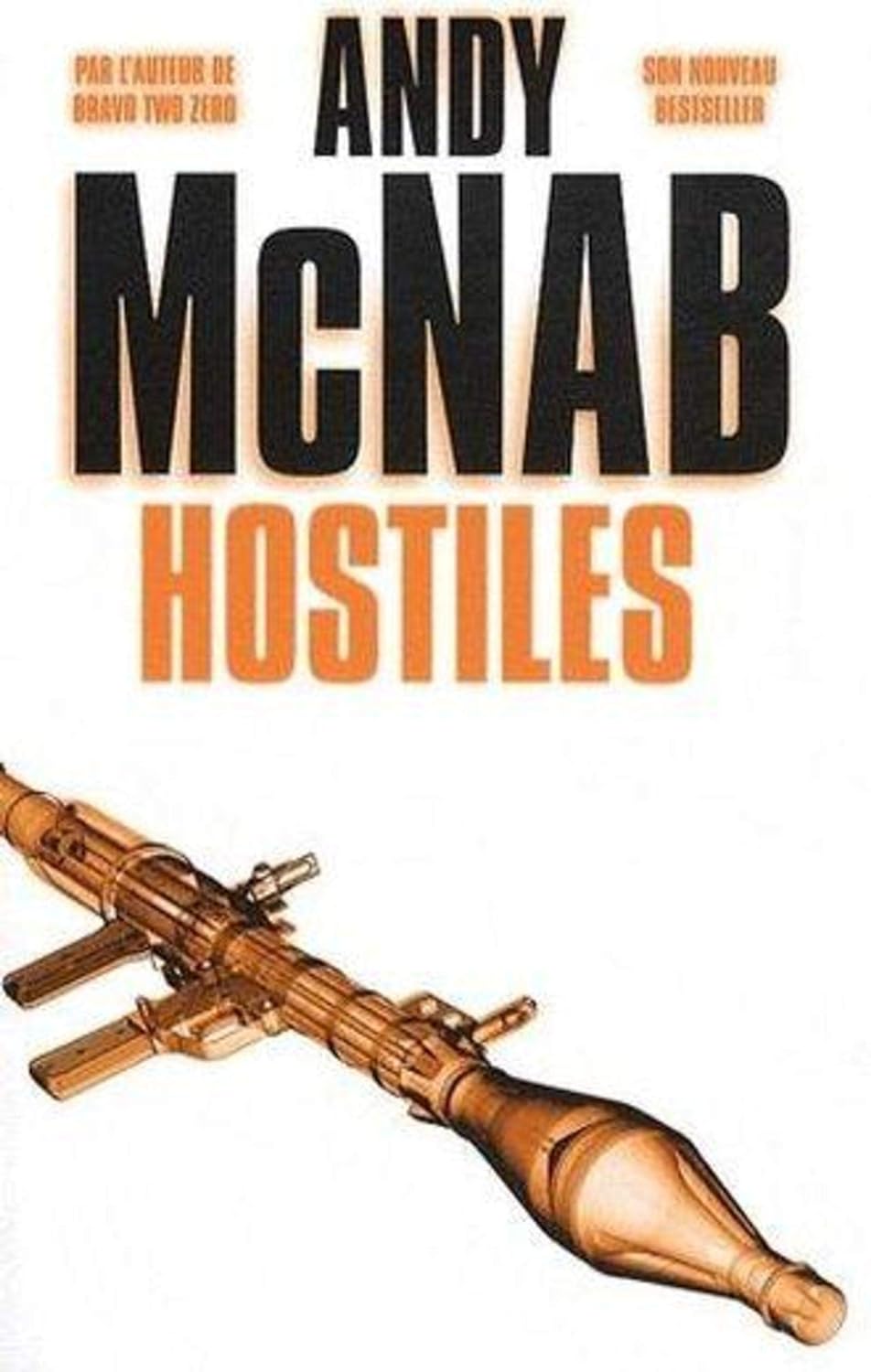 Livre ISBN 2915243212 Hostiles (Andy McNab)