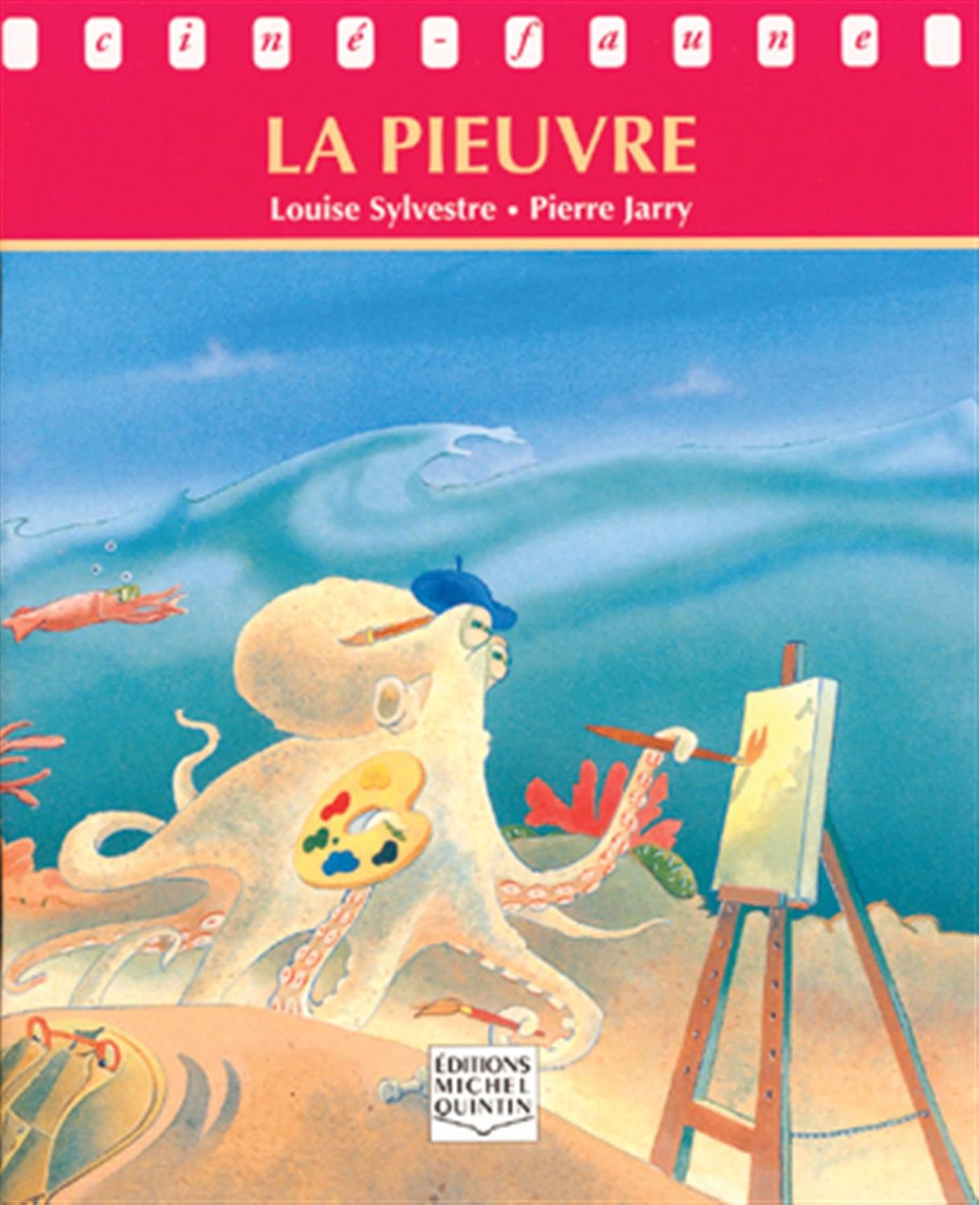 Livre ISBN 2920438298 La pieuvre (Louise Sylvestre)