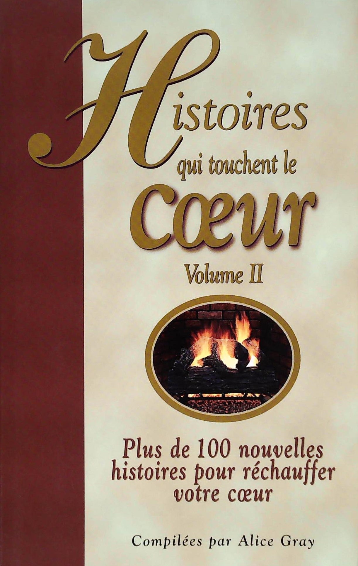 Histoires qui touchent le coeur # 2 - Alice Gray