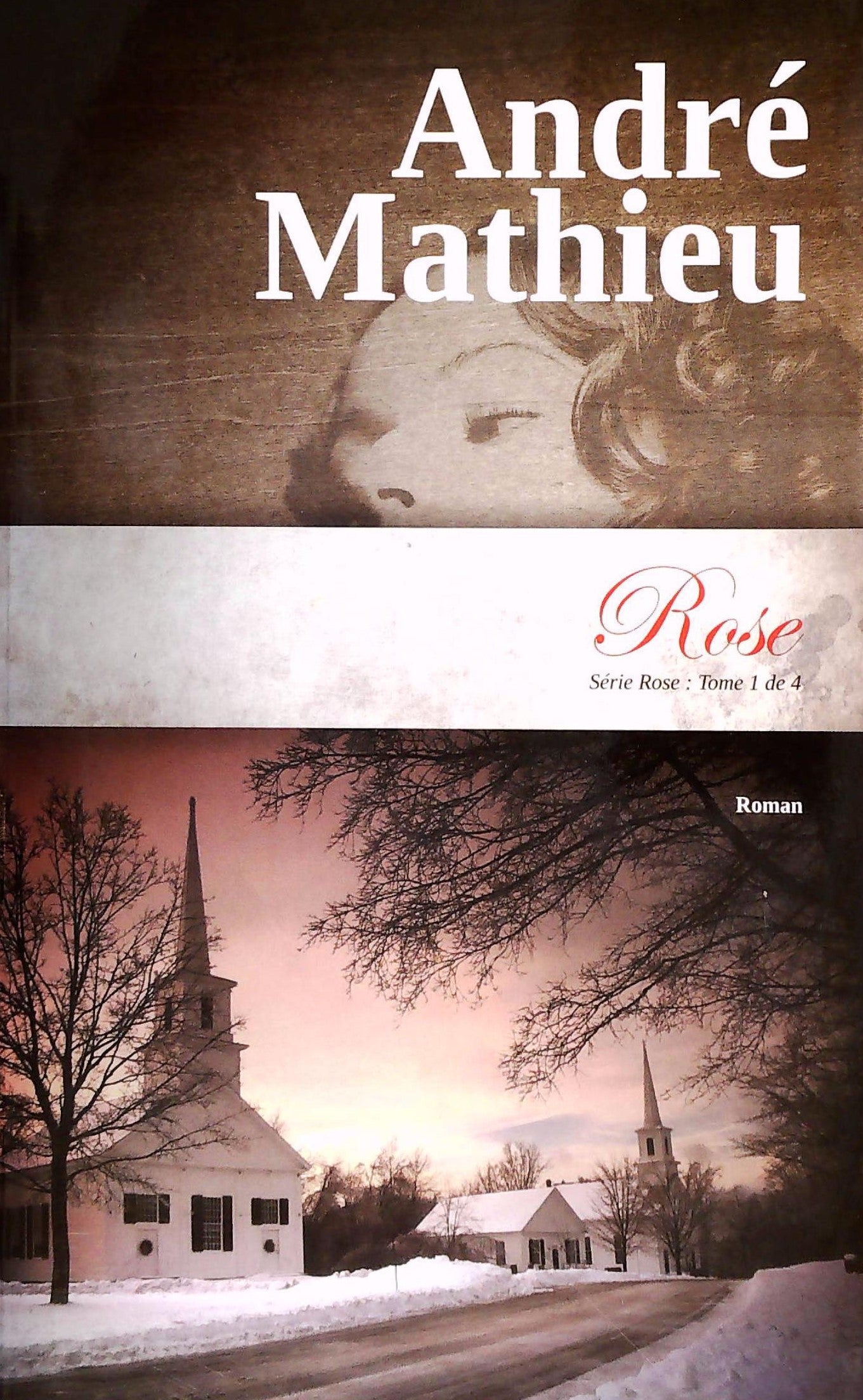 Livre ISBN 2922512452 Rose # 1 (André Mathieu)