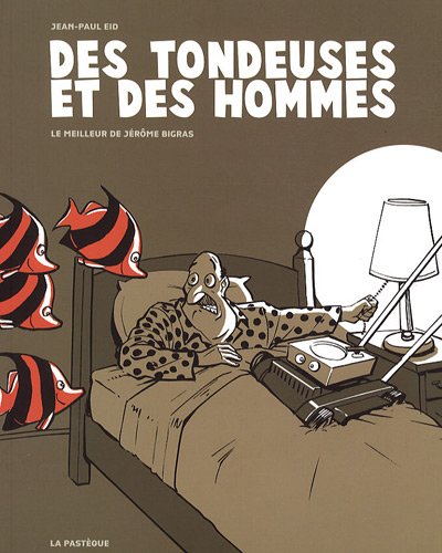 Des tondeuses et des hommes - Jean-Paul Eid