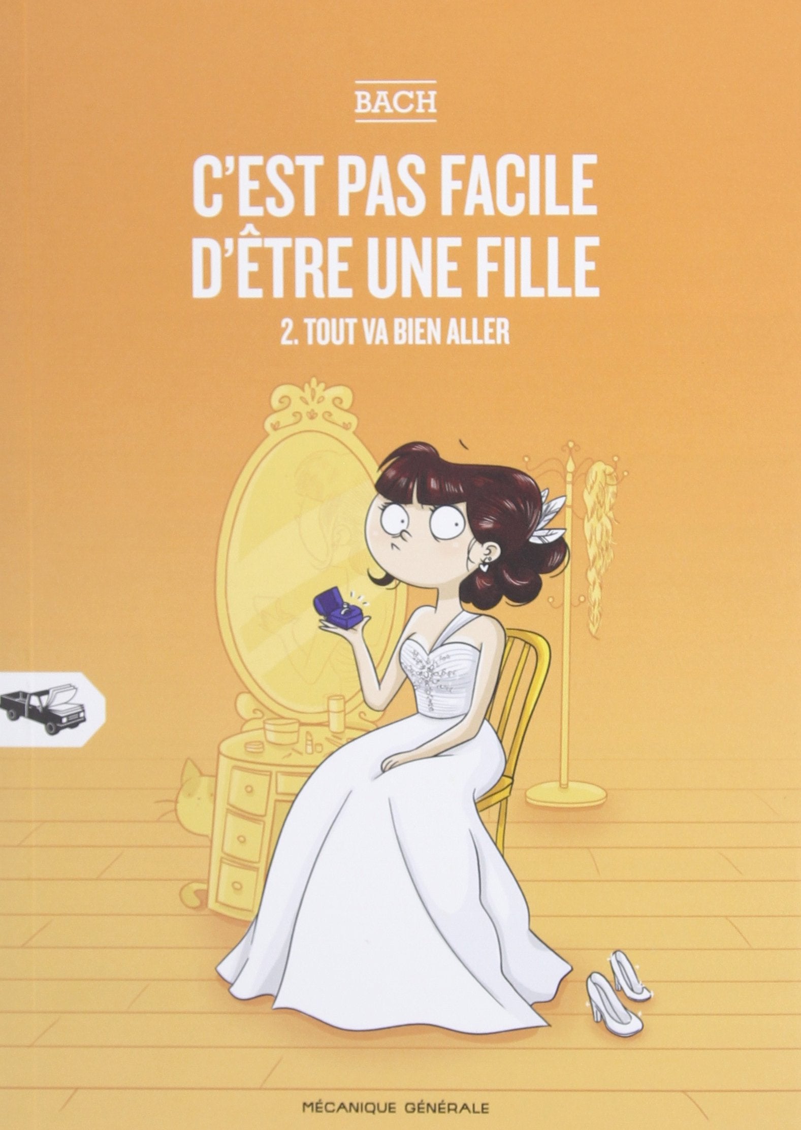 Livre ISBN 2922827739 C'est pas facile d'être une fille # 2 : Tout va bien aller (Caroline Bach)