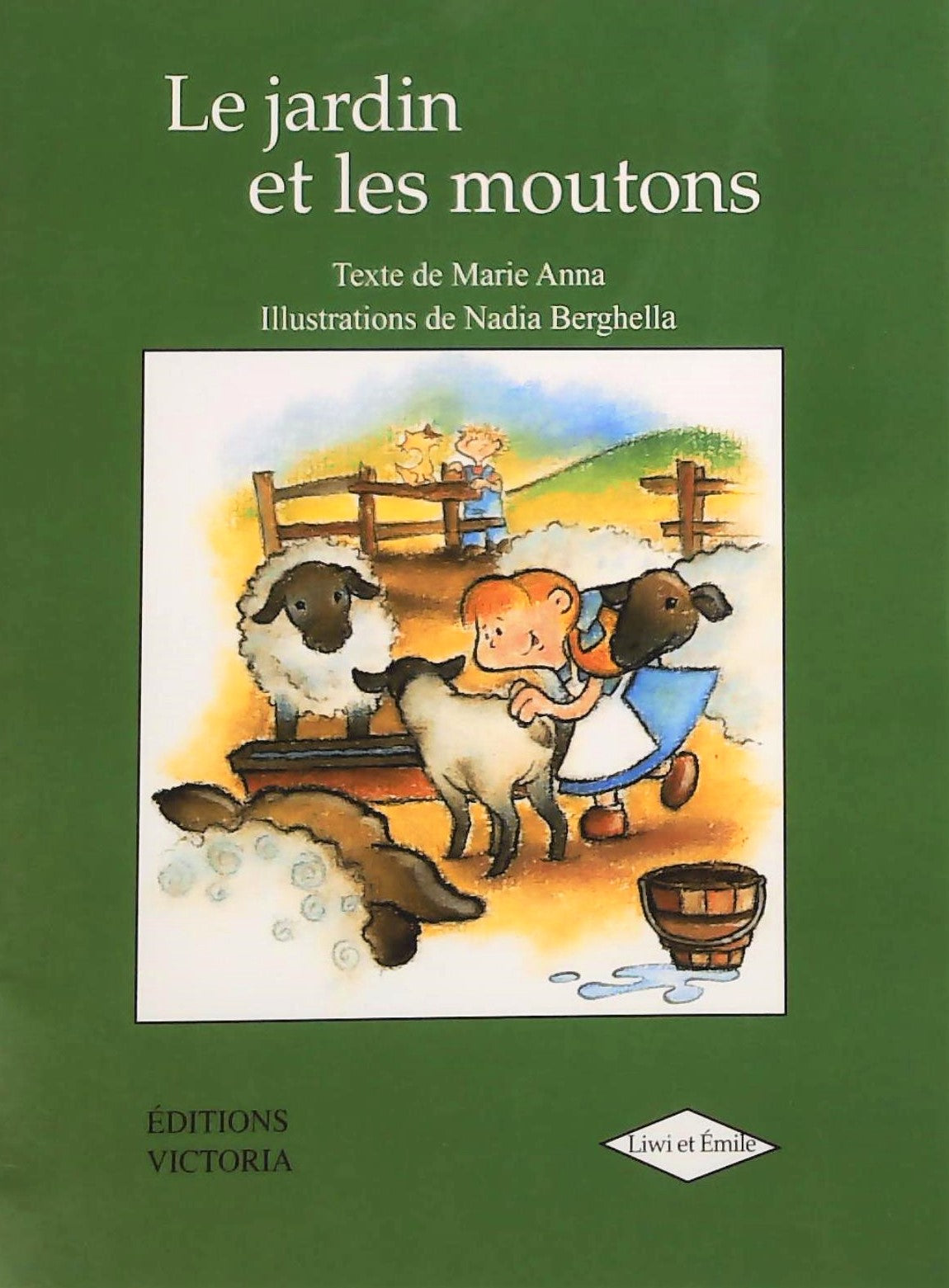 Livre ISBN 292313401X Liwi et Émilie : Le jardin et les moutons (Marie Anna)