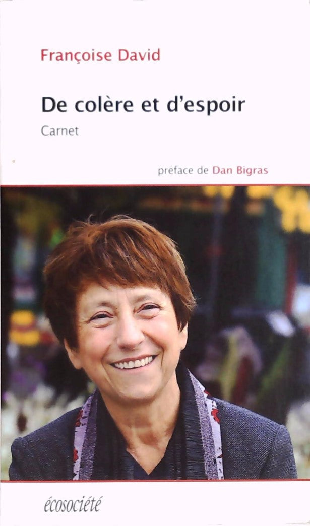 Livre ISBN  De colère et d'espoir (Françoise David)