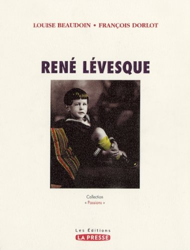 René Levesque - Louise Beaudoin