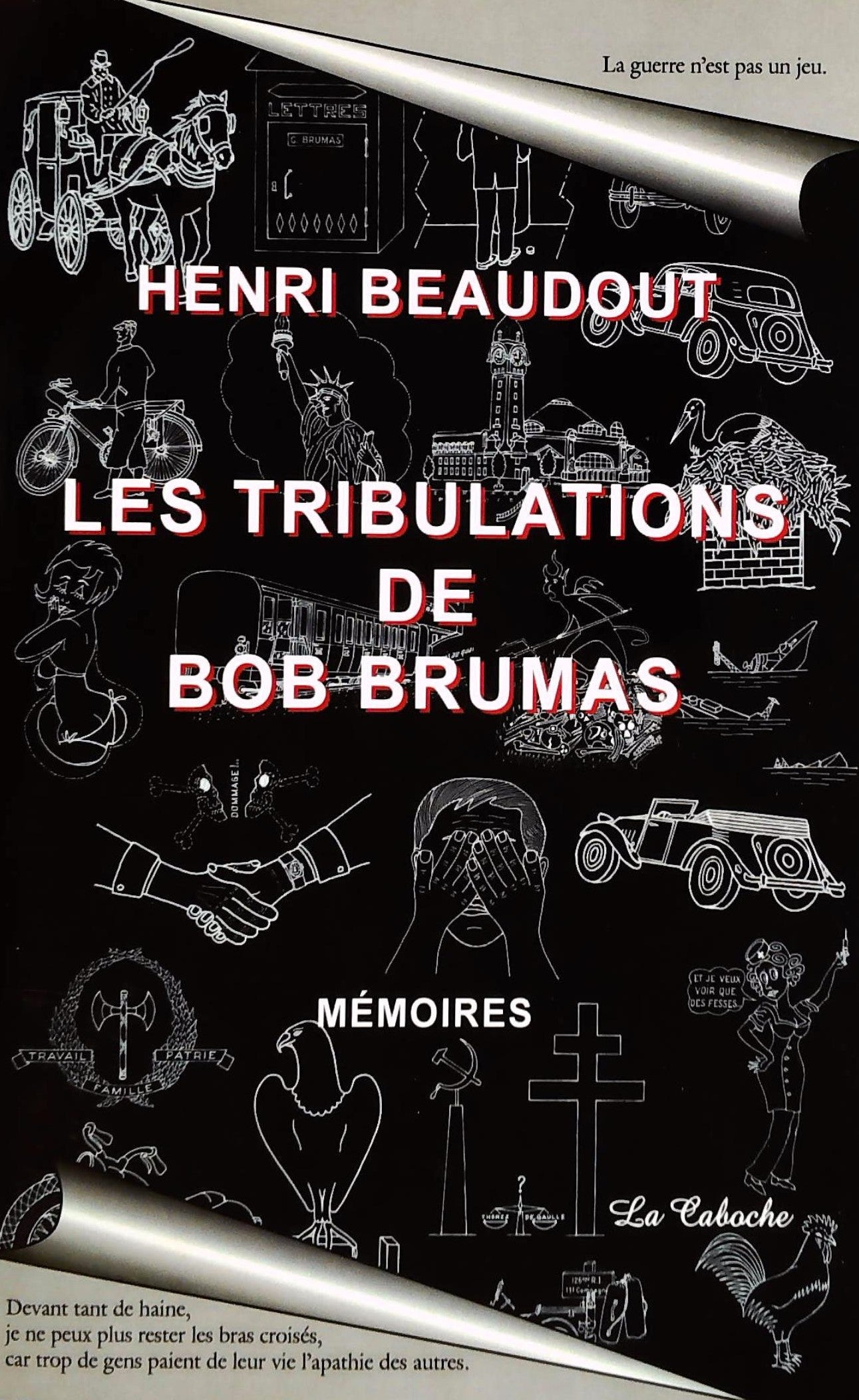 Livre ISBN 292344714X Les tribulations de Bob Brumas : mémoires (Henri Beaudout)
