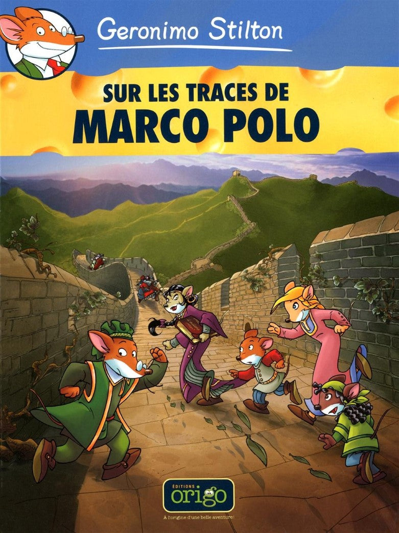 Geronimo Stilton (La bande dessinée) # 4 : Sur les traces de Marco Polo - Geronimo Stilton